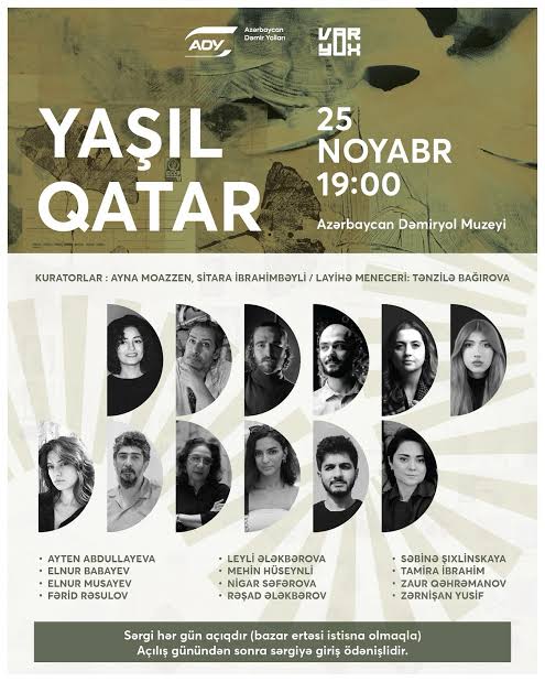 Открылась выставка «Yaşıl Qatar»: искусство и экология на рельсах. 